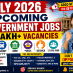July 2026 Upcoming Government Jobs